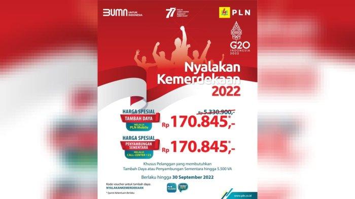 PRONO KEMERDEKAAN: Melalui promo Nyalakan Kemerdekaan, pelanggan PLN akan mendapatkan diskon besar untuk penambahan daya yakni dari harga Rp 5.330.900 menjadi hanya Rp 170.845.