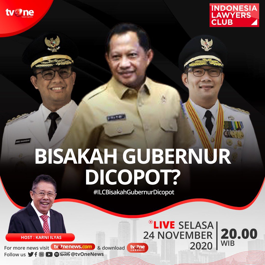 Tema ILC malam ini Selasa (24/11/2020) adalah 'Bisakah Gubernur Dicopot?',
