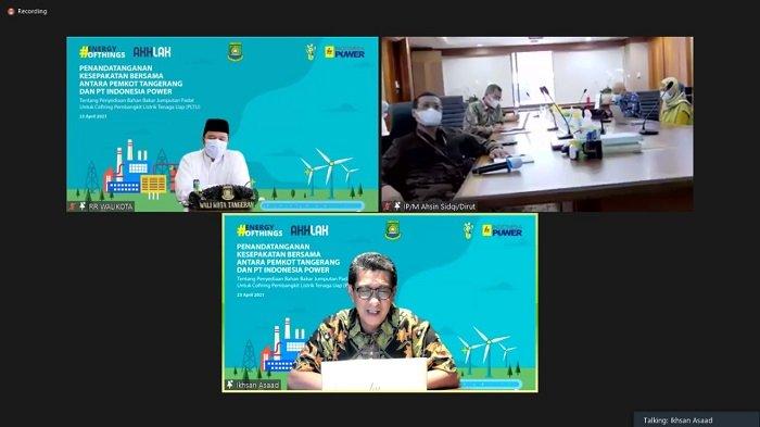 PLN melalui anak usahanya PT Indonesia Power (IP) mendatangani kerja sama dengan Pemerintah Kota (Pemkot) Tangerang terkait penyediaan bahan bakar Jumputan Padat untuk Cofiring Pembangkit Listrik Tenaga Uap (PLTU). Penandatanganan dilakukan secara daring oleh Direktur Utama PT Indonesia Power, M Ahsin Sidqi bersama Wali Kota Tangerang, Arief R Wismansyah dan disaksikan Direktur Mega Proyek dan Energi Baru Terbarukan PLN, M Ikhsan Asaad, Jumat (23/4/2021).