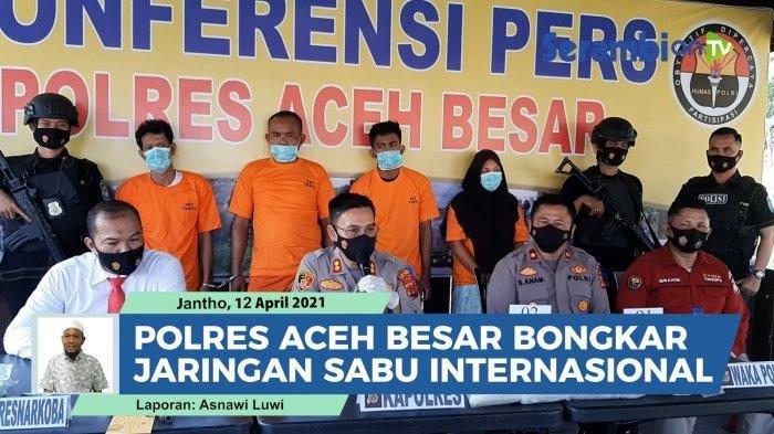 Sat Resnarkoba Polres Aceh Besar, membongkar sindikat peredaran narkoba jaringan internasional dengan mengamankan hampir tujuh kilogram sabu bersama empat tersangka di tiga lokasi pada Kamis dan Jumat, 8-9 April 2021