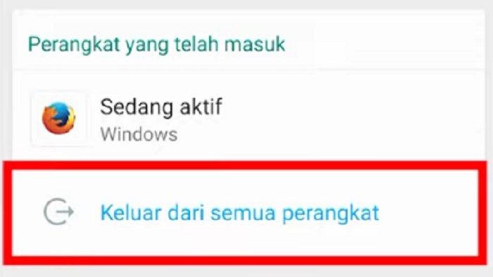 Tampilan mengeluarkan WhatsApp dari perangkat lain