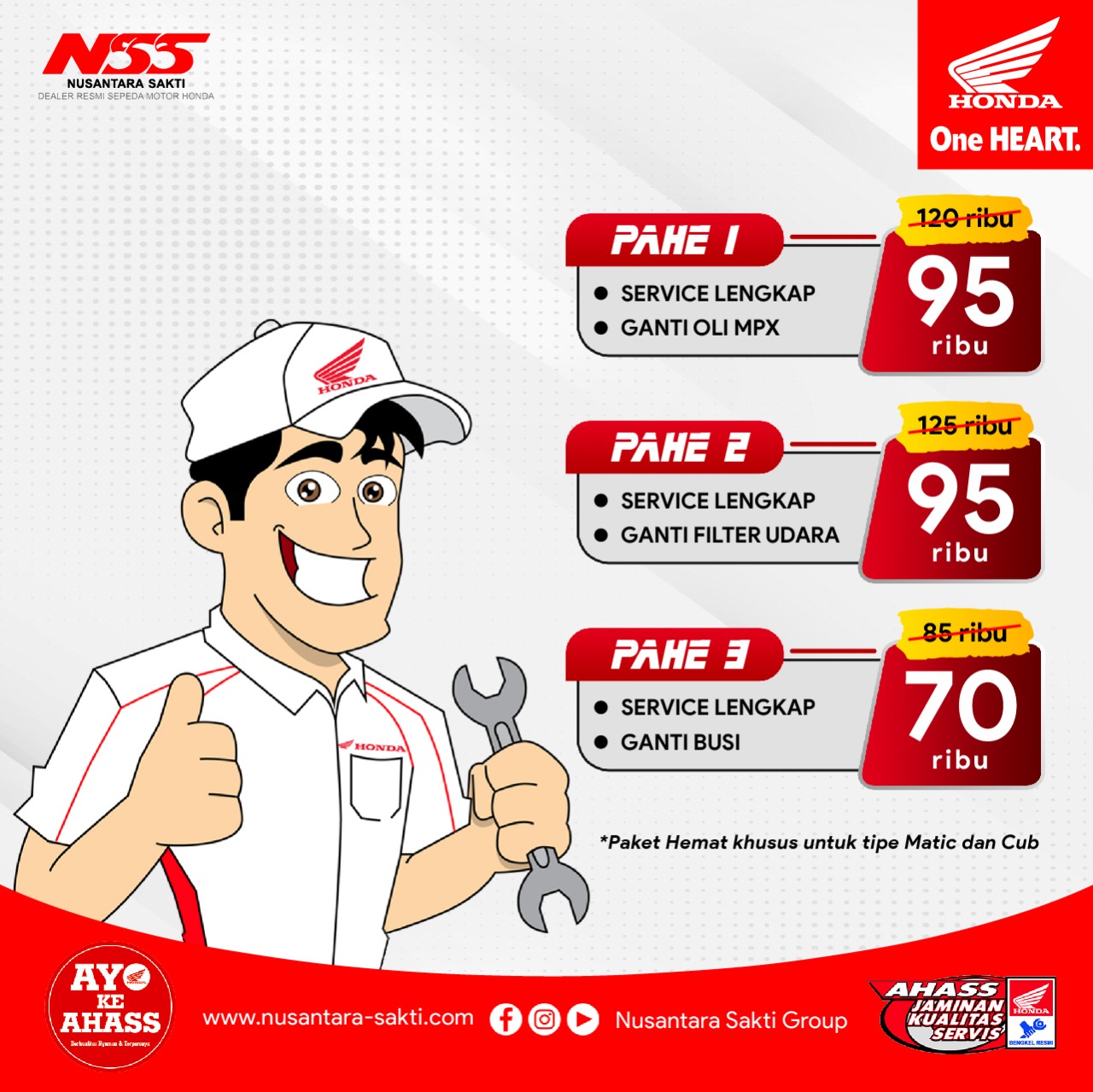 Promo Paket Hemat yang terdiri dari Pahe akan mendapatkan Service Lengkap