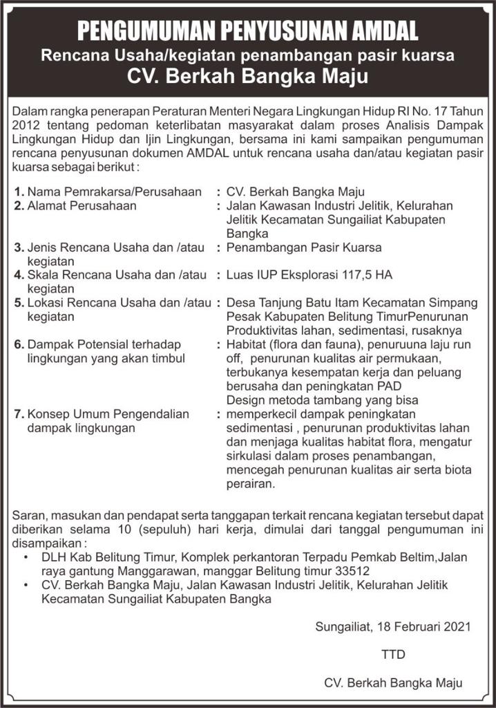 Pengumuman Penyusunan Amdal Rencana Usaha/Kegiatan Penambangan Pasir Kuarsa CV. Berkah Bangka Maju