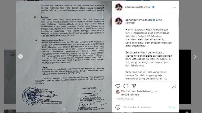 Bupati Gowa Adnan Purichta mengabarkan pencopotan oknum Satpol PP yang diduga menganiaya pemilik warung kopi