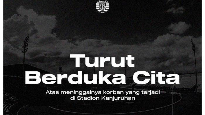 Persija Jakarta berduka atas Tragedi Kanjuruhan.