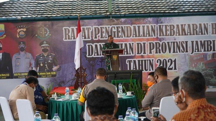 Korem 042/Garuda Putih, bersama Polda Jambi dan BPBD mengumpulkan pihak perusahaan perkebunan dan kehutanan yang ada di Provinsi Jambi membahas langkah antispasi Karhutla 2021