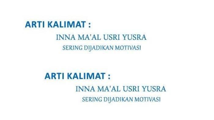 Kalimat Innamaal Usri Yusra sering ditemukan di berbagai timeline.