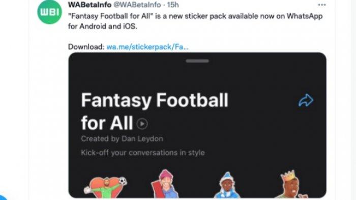Informasi paket stiker terbaru dari WhatsApp tema Fantasy Football for All.