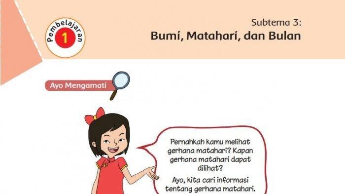 Berikut ini kunci jawaban Tema 8 kelas 6 SD halaman 94, 95, 96, 97, 98, 99, dan 100 Buku Tematik tentang Gerhana Matahari.