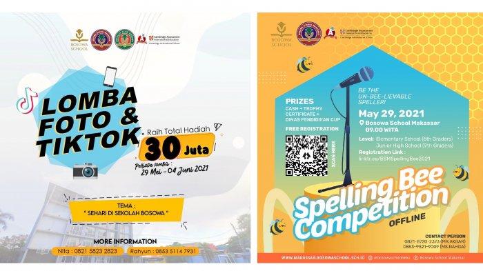 Bosowa School Makassar (BSM) dan Sekolah Alam Bosowa (SAB) akan menggelar Lomba Spelling Bee, Lomba Foto, dan TikTok.