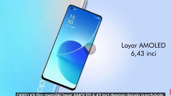 Mengenal Oppo K9 Pro Seri Terbaru yang Dirilis, Didukung Dimensity 1200 dan Kapasitas Sampai 256 GB