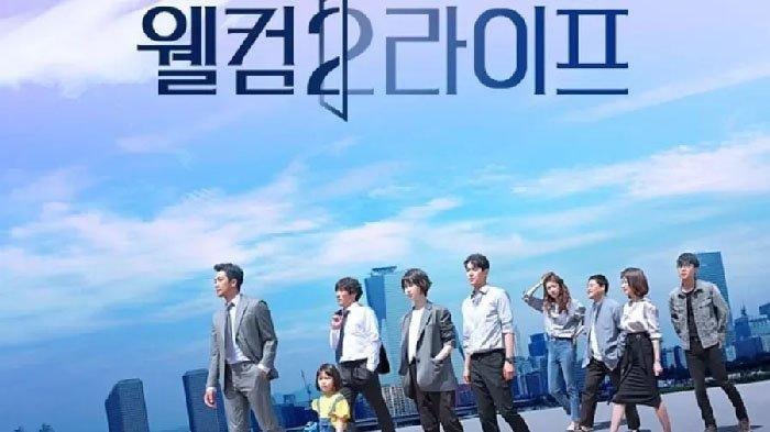 Sinopsis drama Korea Welcome 2 Life