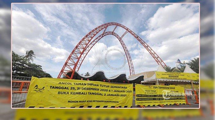 Gerbang utama Ancol, Jakarta Utara, ditutup dan terlihat suasana sepi pada libur Natal, Jumat (25/12/2020). Sejumlah tempat wisata di DKI Jakarta ditutup seperti TMII, Ancol, dan Taman Margasatwa Ragunan pada 25 Desember 2020, 31 Desember 2020, dan 1 Januari 2021 untuk menghindari lonjakan kasus positif Covid-19 pascalibur Natal dan Tahun Baru. Tribunnews/Herudin