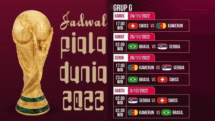 Jadwal Piala Dunia 2022 Grup G: Brasil, Serbia, Swiss, Kamerun