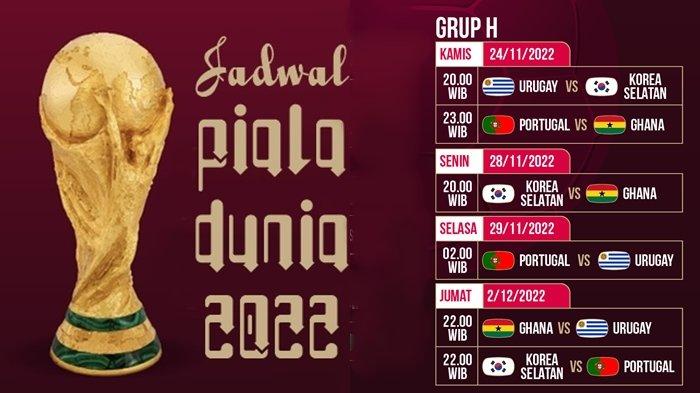 Jadwal Piala Dunia 2022 Grup H: Portugal, Ghana, Uruguay, Korea Selatan