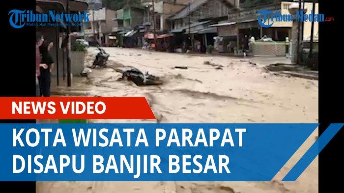 Banjir Besar Menyapu Kota Wisata Parapat