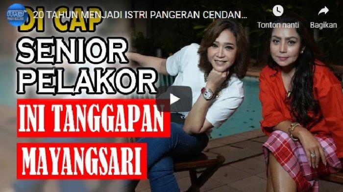 Mayangsari bicara jujur pada Maia Estianty riwayat dia menikahi Bambang Trihatmodjo saat Bambang masih beristri Halimah