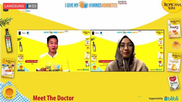 event Tropicana Slim: I Give My Hands 4 Diabetes, Meet the Doctor: Tips Cegah Diabetes dan Merawat Diabetesi di Rumah mengatakan keluarga diabetesi juga harus diberi edukasi.