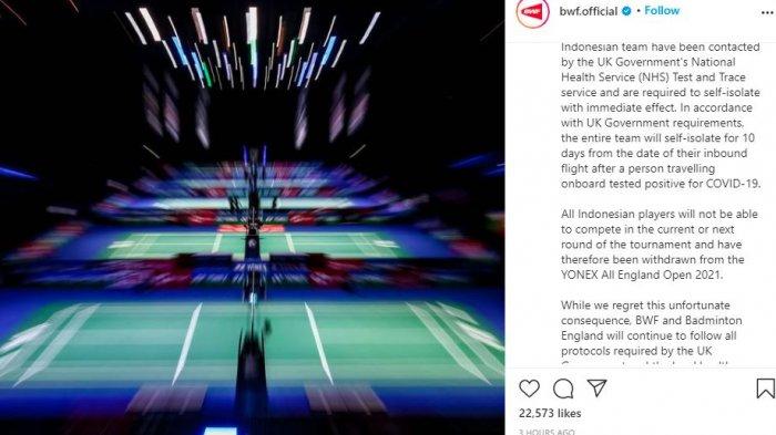 Federasi Bulu Tangkis Dunia (BWF) menyatakan bahwa Tim Indonesia dilarang mengikuti YONEX All England Open 2021, Kamis (18/3/2021).