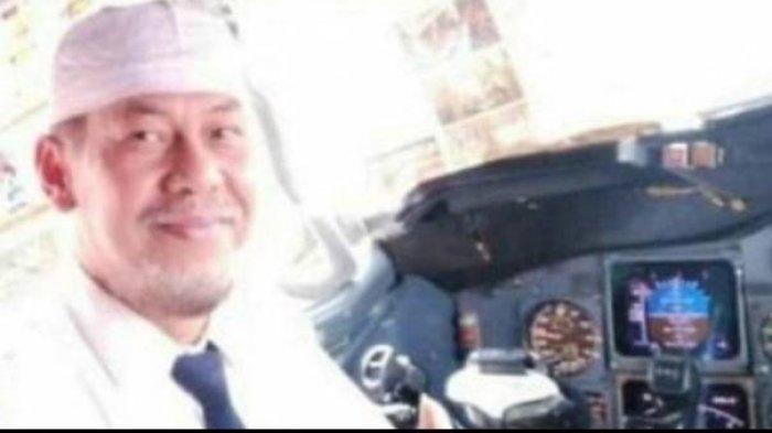 Captain Afwan, pilot Sriwijaya Air SJ 182 yang hilang kontak Sabtu (9/1/2021).