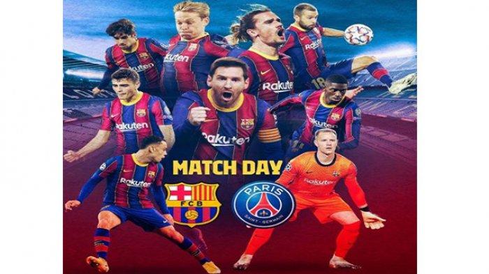 Live Barcelona vs PSG, Dini hari nanti, Rabu (17/2/2021).