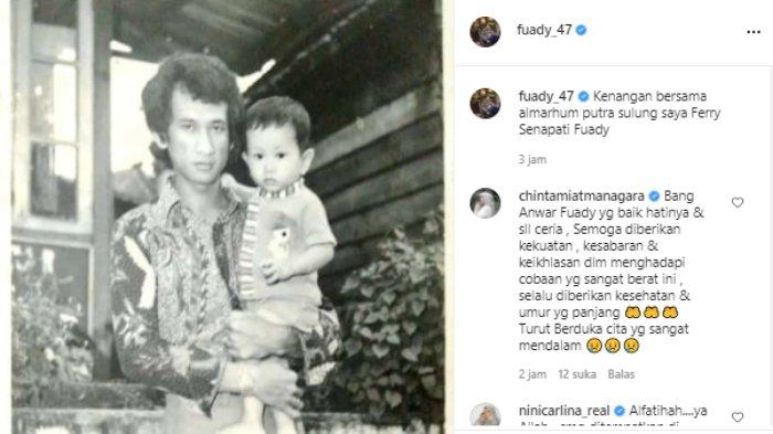 Anwar Fuady kenang momen bersama anak sulungnya, Ferry Senapati