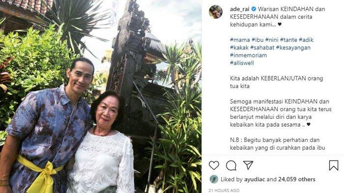 Kabar duka, ibunda Ade Rai meninggal dunia pada Minggu, 25 juli 2021.
