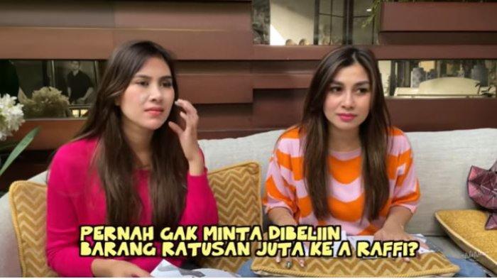 Syahnaz Sadiqah dan Nisya Ahmad tak pernah minta Raffi Ahmad belanjain sampai ratusan juta.