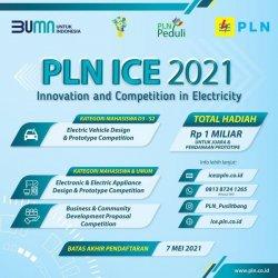 PLN Gelar Innovation and Competition in Electricity 2021 (PLN ICE): Total Hadiah Rp 1 Miliar