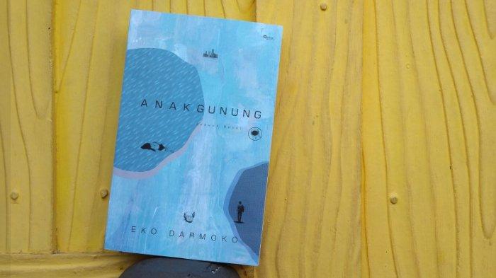 Novel Anak Gunung karya Eko Darmoko