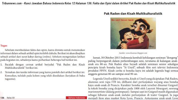 Unit Indonesia 12 Page 136 Pertanyaan dan Kunci Jawaban Temukan fakta dan opini dari topik tersebut.