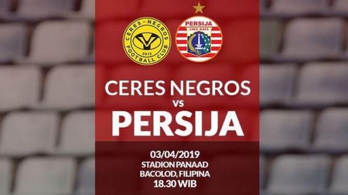 Link Live Streaming Ceres Negros vs Persija Jakarta Piala AFC Malam ini Jam 18.30 WIB