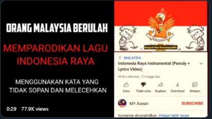 Lagu Indonesia Raya diparodikan oleh Malaysia dengan kata-kata tak pantas