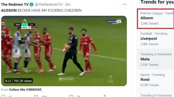 Alisson Becker langsung trending usai cetak gol ke gawang West Brom. Dalam sejarah panjang Liverpool, Alisson merupakan kiper pertama cetak gol yang membuat Liverpool menjaga asal ke Liga Champions