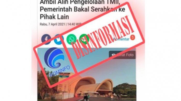 Naras bahwa TMII diambil pemerintah karena Megawati ingin menjualnya ke China. Kementrian Kominfo pastikan itu narasi hoaks