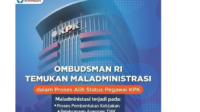 Ketua Ombudsman RI Mohkammad Najih dan anggota ORI Robert Na Endi Jaweng menjelaskan hasil pemeriksaan terkait Tes Wawasan Kebangsaan (TWK) 75 pegawai KPK. Temuan ORI telah terjadi malaadministrasi yang dilakukan Komisi Pemberantasan Korupsi (KPK) dan Badan Kepegawai Negara (BKN)