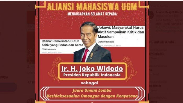 Aliansi Mahasiswa UGM memberi gelar Juara Umum Lomba Ketidaksesuain Omongan dengan Kenyataan kepada Presiden Jokowi