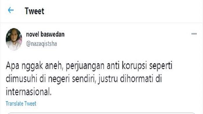 Cuitan Penyidik Senior KPK Novel Baswedan lewat akun Twitter/@nazaqistsha, Selasa (11/5/2021).