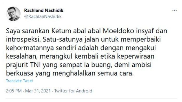 Cuitan Politisi Partai Demokrat, Rachland Nashidik, Rabu (31/3/2021), soal pemerintah menolak hasil Kongres Luar Biasa (KLB) Partai Demokrat kubu Moeldoko di Deliserdang, Sumatera Utara.