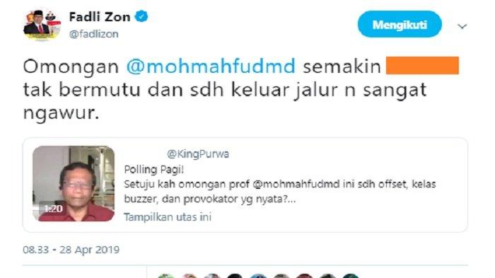 Kicauan Fadli Zon tanggapi pernyataan Mahfud MD, Minggu (28/4/2019).
