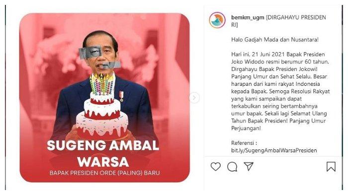 Unggahan BEM UGM, 21 Juni 2021 lalu, bertepatan dengan ulang tahun Presiden Joko Widodo (Jokowi).