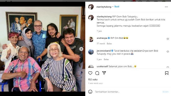 Stanley Tulung mengabarkan Bob Tutupoly meninggal dunia pada Selasa (5/7/2022).